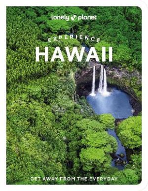 Hawaii - Lonely Planet Experience