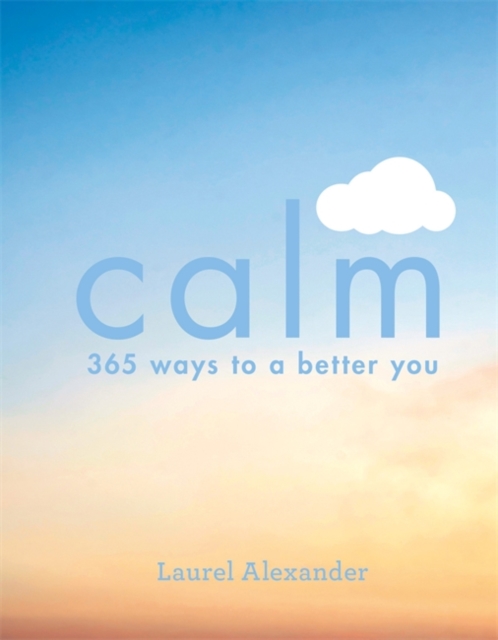 Calm 365 Ways To A Better You