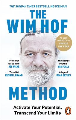 Wim Hof Method - Activate Your Potential Transcend Your Limits