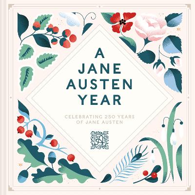 Jane Austen Year - Celebrating 250 Years Of Jane Austen