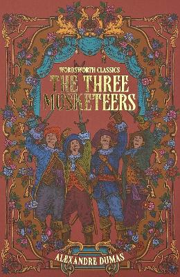 Three Musketeers - Wordsworth Classics