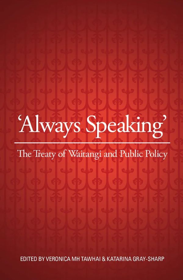 Always Speaking - The Treaty of Waitangi
