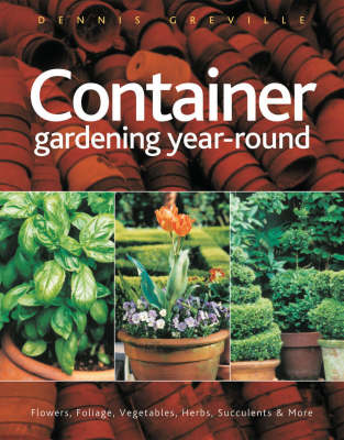Container Gardening Year Round
