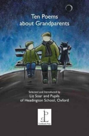 Ten Poems About Grandparents - Instead Of A Card