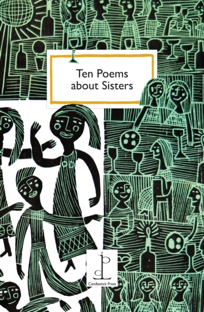 Ten Poems About Sisters - Instead Of A Card