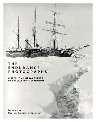 Endurance Photographs - A Definitive Visual Record of Shackleton's Expedition