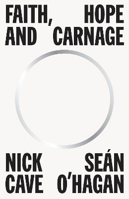Faith Hope And Carnage