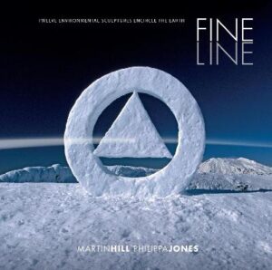Fine Line - Twelve Environmental Sculptures Encircle the Earth