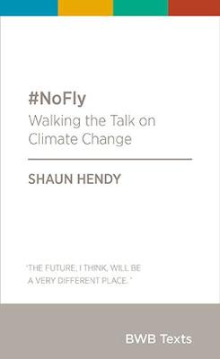 NoFly - Walking The Talk On Climate Change
