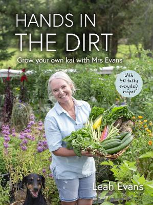 Hands In The Dirt - Grow Your Own Kai with Mrs Evans