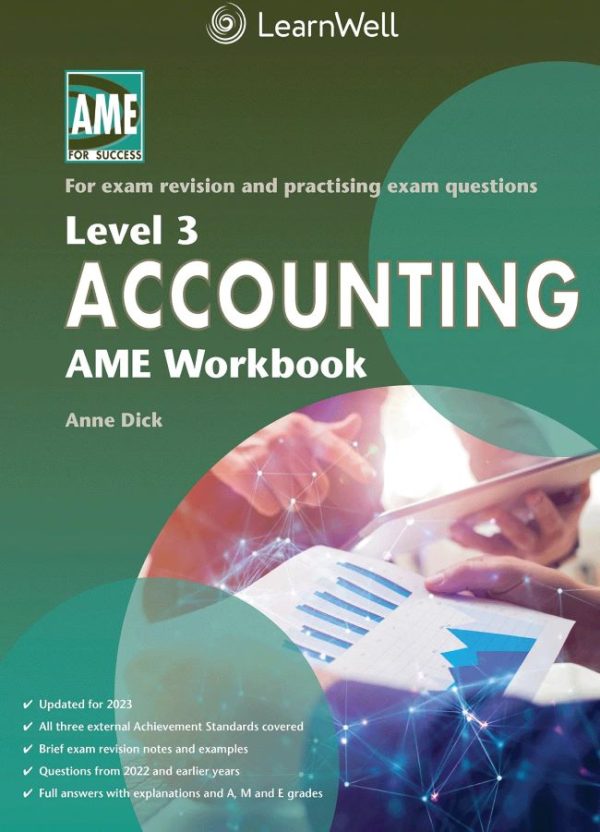 Level 3 Accounting - NCEA Level 3 - AME Workbook 2023 - Bruce McKenzie ...
