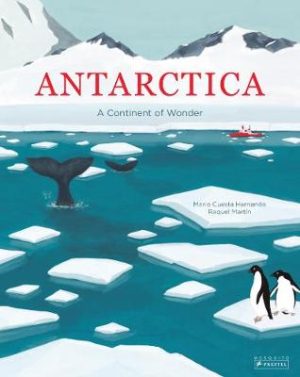 A Continent of Wonder - Antarctica