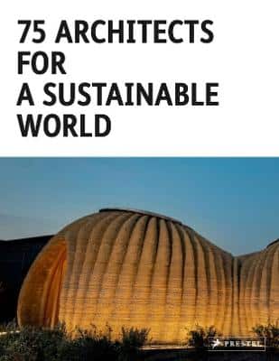 75 Architects for a Sustainable World - Bruce McKenzie Booksellers