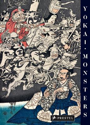 Yokai Monsters - By the Great Masters of Japanese Woodblock Printing