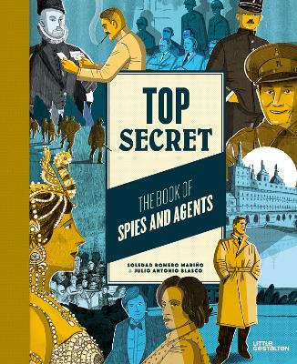 Top Secret - The Book of Spies and Agents