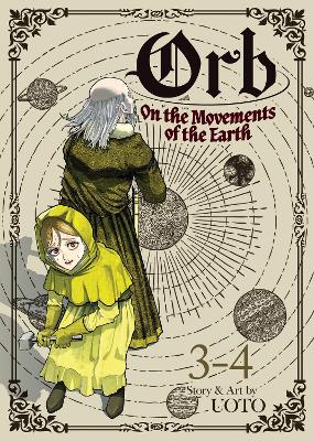 Orb - On the Movements of the Earth (Omnibus) Vol. 3-4