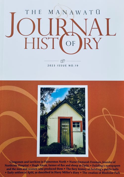 Manawatu Journal Of History - Issue 19 - 2023